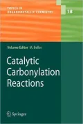 Catalytic Carbonylation Reactions