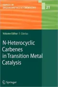 N-Heterocyclic Carbenes in Transition Metal Catalysis