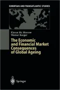 The Economic and Financial Market Consequences of Global Ageing