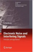 Electronic Noise and Interfering Signals: Principles and Applications