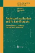 Anderson Localization and Its Ramifications: Disorder, Phase Coherence, and Electron Correlations