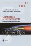 Coordination of Internet Agents: Models, Technologies, and Applications