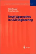 Novel Approaches in Civil Engineering