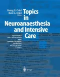Topics in Neuroanaesthesia and Intensive Care: Experimental and Clinical Studies upon Cerebral Circulation, Metabolism and Intracranial Pressure