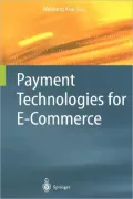 Payment Technologies for E-Commerce