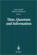 Time, Quantum and Information