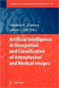 Artificial Intelligence in Recognition and Classification of Astrophysical and Medical Images