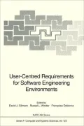 User-Centred Requirements for Software Engineering Environments