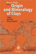 Origin and Mineralogy of Clays: Clays and the Environment