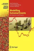 Modelling Extremal Events: For Insurance and Finance