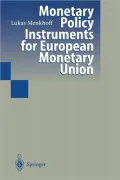 Monetary Policy Instruments for European Monetary Union
