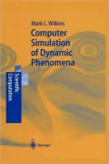 Computer Simulation of Dynamic Phenomena