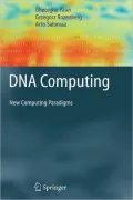 DNA Computing: New Computing Paradigms
