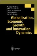 Globalization, Economic Growth and Innovation Dynamics
