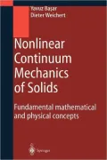 Nonlinear Continuum Mechanics of Solids: Fundamental Mathematical and Physical Concepts