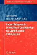 Recent Advances in Evolutionary Computation for Combinatorial Optimization