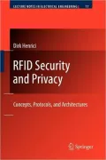 Rfid Security and Privacy: Concepts, Protocols, and Architectures