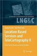Location Based Services and TeleCartography II: From Sensor Fusion to Context Models