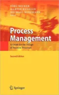 Process Management: A Guide for the Design of Business Processes