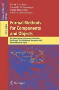 Formal Methods for Components and Objects: 8th International Symposium, Fmco 2009, Eindhoven, the Netherlands, November 4-6, 2009. Revised Selected Papers