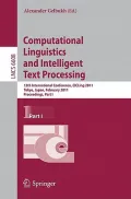 Computational Linguistics and Intelligent Text Processing: 12th International Conference, Cicling 2011, Tokyo, Japan, February 20-26, 2011. Proceeding