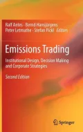 Emissions Trading: Institutional Design, Decision Making and Corporate Strategies