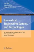Biomedical Engineering Systems and Technologies