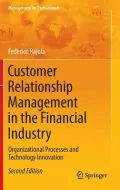 Customer Relationship Management in the Financial Industry