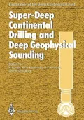 Super-Deep Continental Drilling and Deep Geophysical Sounding