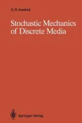 Stochastic Mechanics of Discrete Media