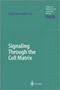Signaling Through the Cell Matrix