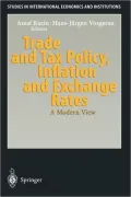 Trade and Tax Policy, Inflation and Exchange Rates: A Modern View