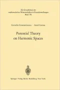 Potential Theory on Harmonic Spaces