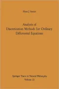 Analysis of Discretization Methods for Ordinary Differential Equations