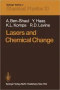 Lasers and Chemical Change