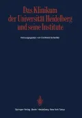 Das Klinikum Der Universitat Heidelberg Und Seine Institute