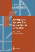 Asymptotic Approaches in Nonlinear Dynamics: New Trends and Applications