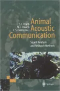 Animal Acoustic Communication: Sound Analysis and Research Methods