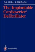 The Implantable Cardioverter/Defibrillator