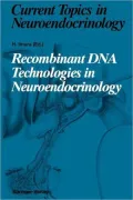 Recombinant DNA Technologies in Neuroendocrinology