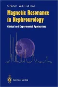 Magnetic Resonance in Nephrourology: Clinical and Experimental Applications