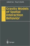 Gravity Models of Spatial Interaction Behavior