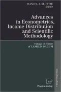 Advances in Econometrics, Income Distribution and Scientific Methodology: Essays in Honor of Camilo Dagum