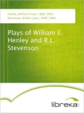 Plays of William E. Henley and R.L. Stevenson