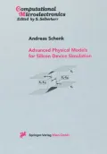 Advanced Physical Models for Silicon Device Simulation