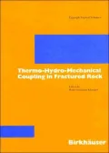 Thermo-Hydro-Mechanical Coupling in Fractured Rock