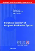 Symplectic Geometry of Integrable Hamiltonian Systems