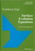 Surface Evolution Equations : A Level Set Approach