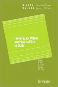 Field-Scale Water and Solute Flux in Soils