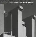 Architecture of Ulrich Franzen Selected Works